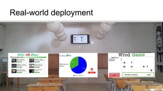 Real-world deployment

 
