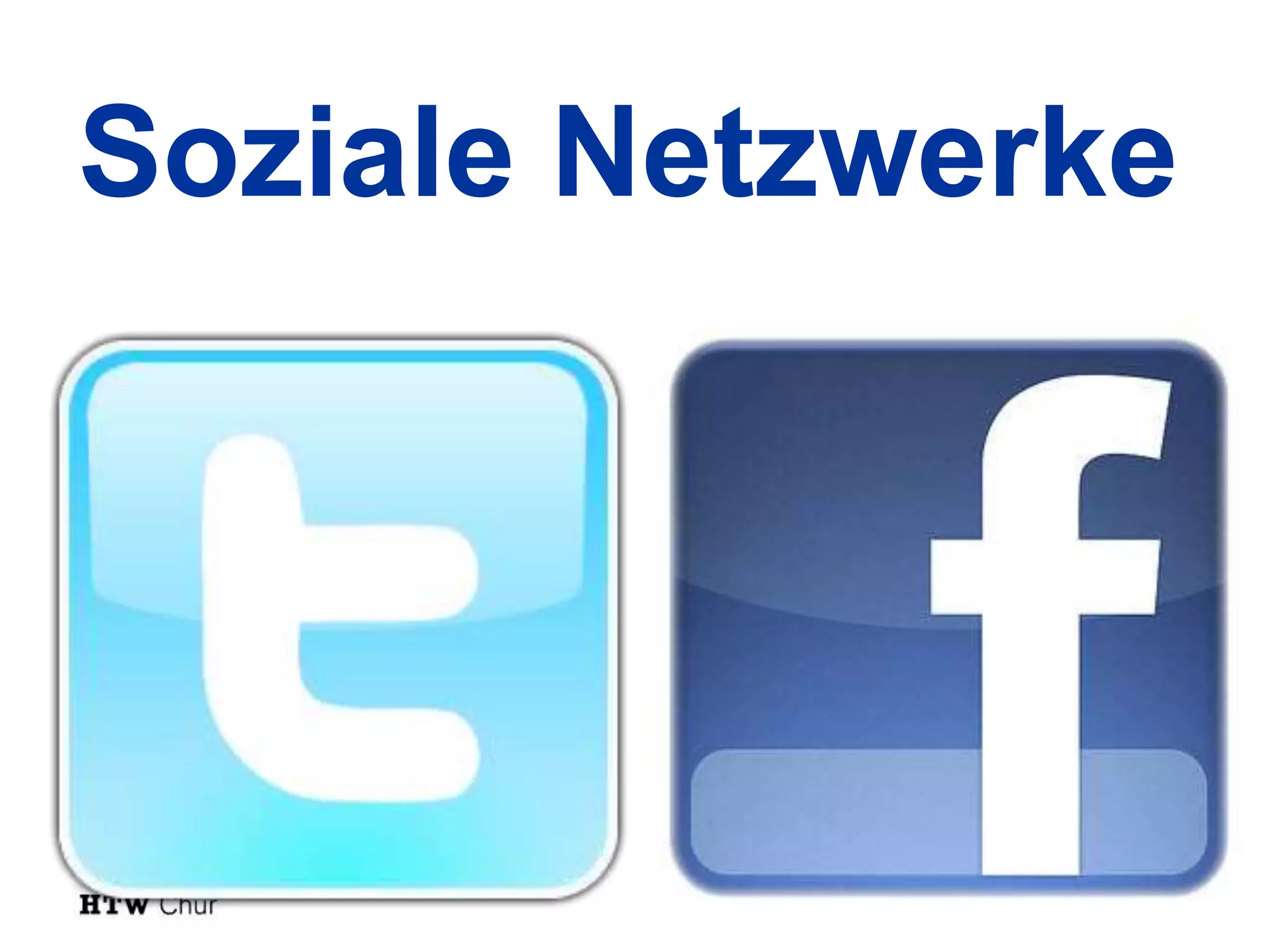Soziale Netzwerke
 