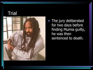 Mumia Abu-Jamal Powerpoint | PPT