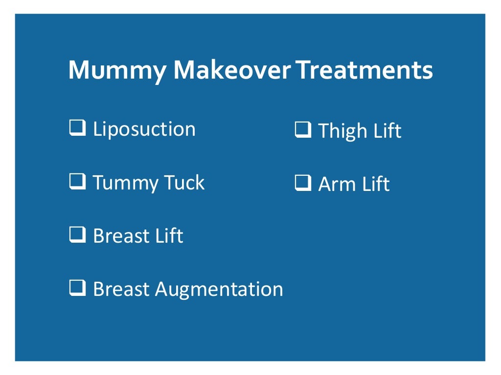 Mummy Makeover Procedures