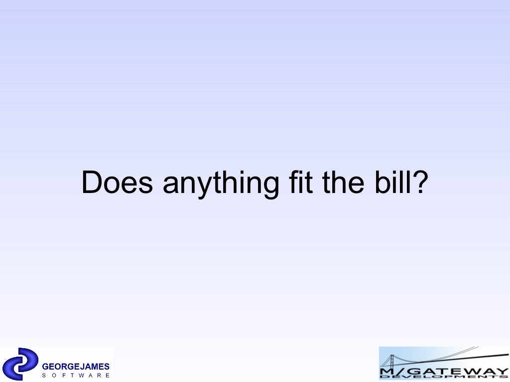 Does anything fit the bill?