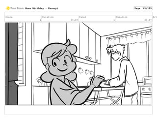 Scene
4
Duration
05:07
Panel
9
Duration
00:07
Act
Mums Birthday - Excerpt Page 61/119
 