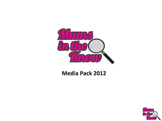 Media Pack 2012
 