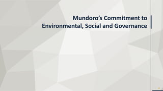 TSXV:MUN
Mundoro’s Commitment to
Environmental, Social and Governance
12
 
