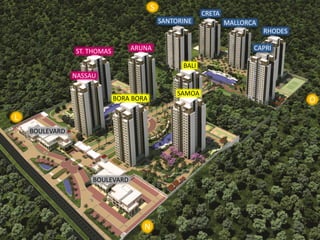 CRETA
MALLORCA
RHODES
CAPRI
SANTORINE
ARUNAST. THOMAS
NASSAU
BALI
SAMOA
BORA BORA
BOULEVARD
BOULEVARD
N
S
L
O
 
