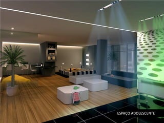 ESPAÇO ADOLESCENTE
 