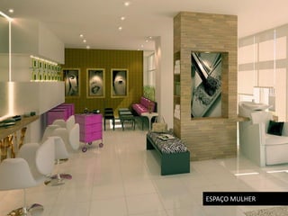 ESPAÇO MULHER
 