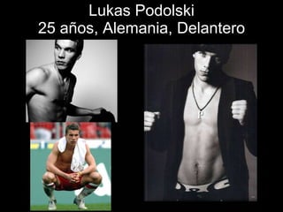 Lukas Podolski 25 años, Alemania, Delantero 