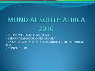 Mundial south africa 2010