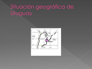 Situación geográfica de Uruguay