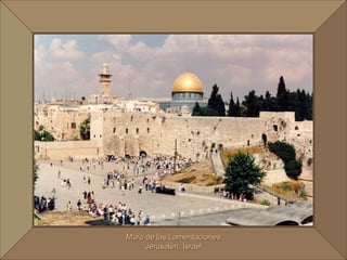 Muro de las Lamentaciones Jerusalén, Israel 