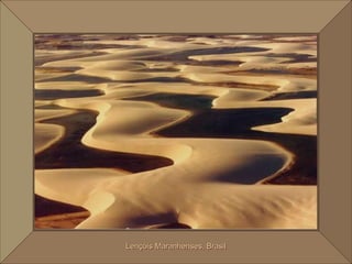 Lençóis Maranhenses, Brasil 