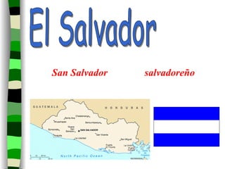 San Salvador El Salvador salvadoreño 