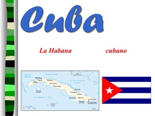 La Habana cubano
 