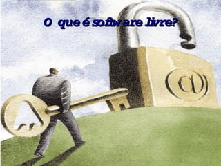 Soft Livre x Gratuito 