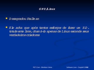 Projeto GNU Acrônimo recursivo: GNU is Not Unix 