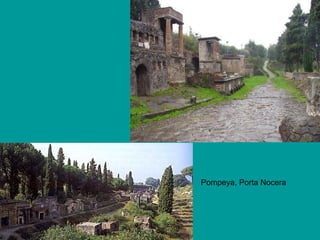 Pompeya, Porta Nocera
 