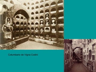 Columbario de Vigna Codini
 