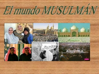 Mundo musulmán Bentancur- Díaz