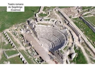Teatro romano
de Segóbriga
(Cuenca)
 