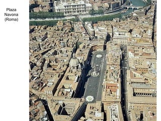 Plaza
Navona
(Roma)
 