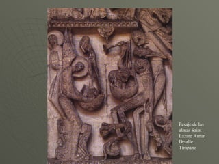 Pesaje de las almas Saint Lazare Autun Detalle Tímpano 