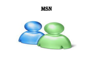 Msn
 