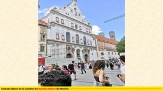 Fachada lateral de la Catedral de Nuestra Señora de Múnich.
 