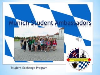 Munich Student Ambassadors Student Exchange Program 