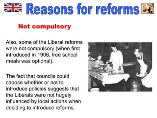 Reformss Reasons for the Liberal Social Reforms - Municipal socialism | PPT
