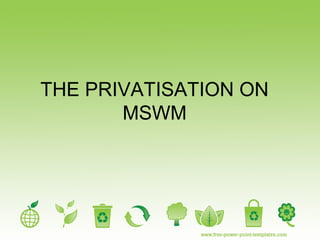 Municipal solid waste management in malaysia | PPT