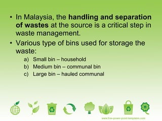 Municipal solid waste management in malaysia | PPT
