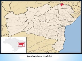 (Localização em espécie)
 