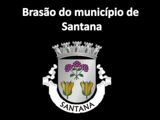 Brasão do município de Santana