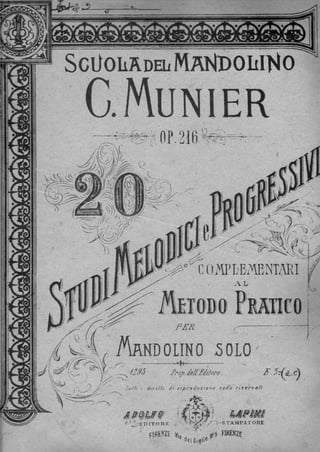 Munier 20 Studi Melodici e Progessivi. Op 216