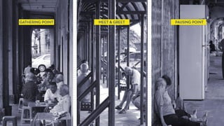 Gathering Point_ Meet & Greet_ Pausing Point_
 