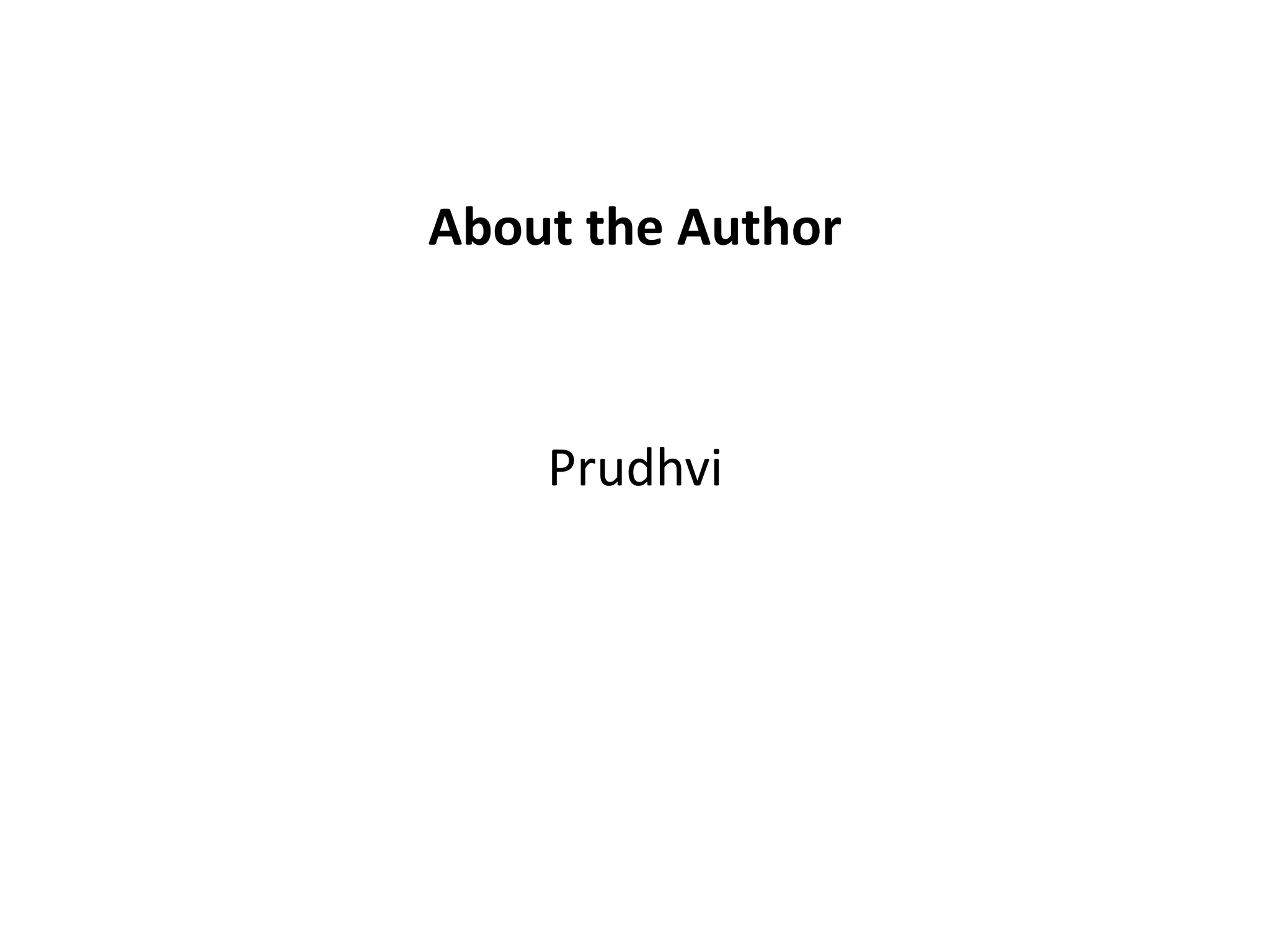 About the Author
Prudhvi
 