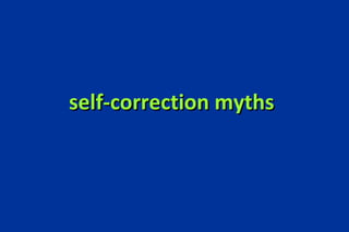 self-correction myths