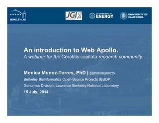 Web Apollo Tutorial for Medfly Research Community