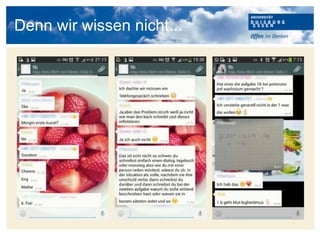 Denn wir wissen nicht...
 