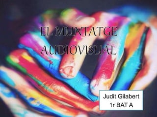 Judit Gilabert 
1r BAT A 
 