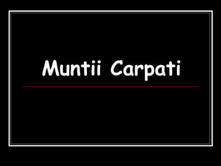 Muntii Carpati 