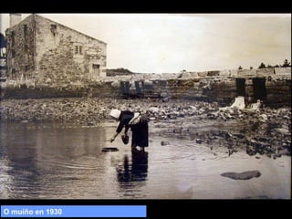 O muíño en 1930

 