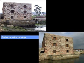 Canles de saída da auga

 