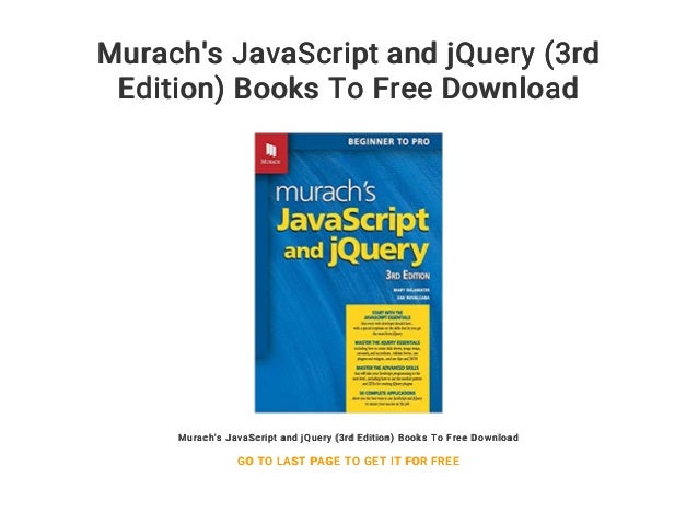 murach’s javascript and jquery 3rd edition pdf free download – College Learners murachs javascript and jquery (3rd edition) pdf free download
