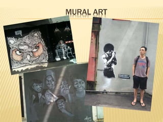 MURAL ART 
 