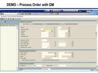 36
DEMO – Process Order with QM (cont.)
 