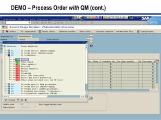 37
DEMO – Process Order with QM (cont.)
 