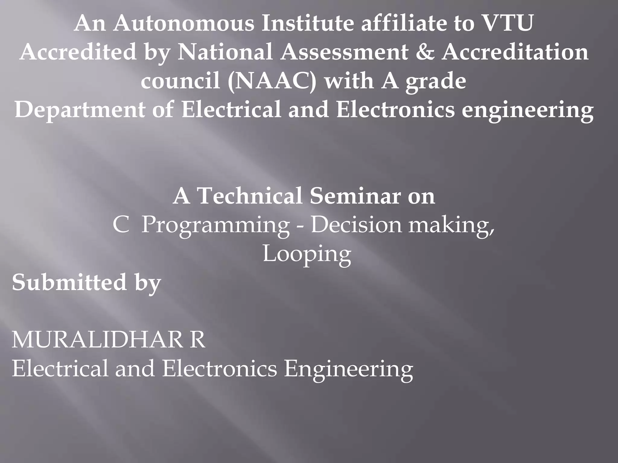 C Programming - Decision making, Looping | PPT