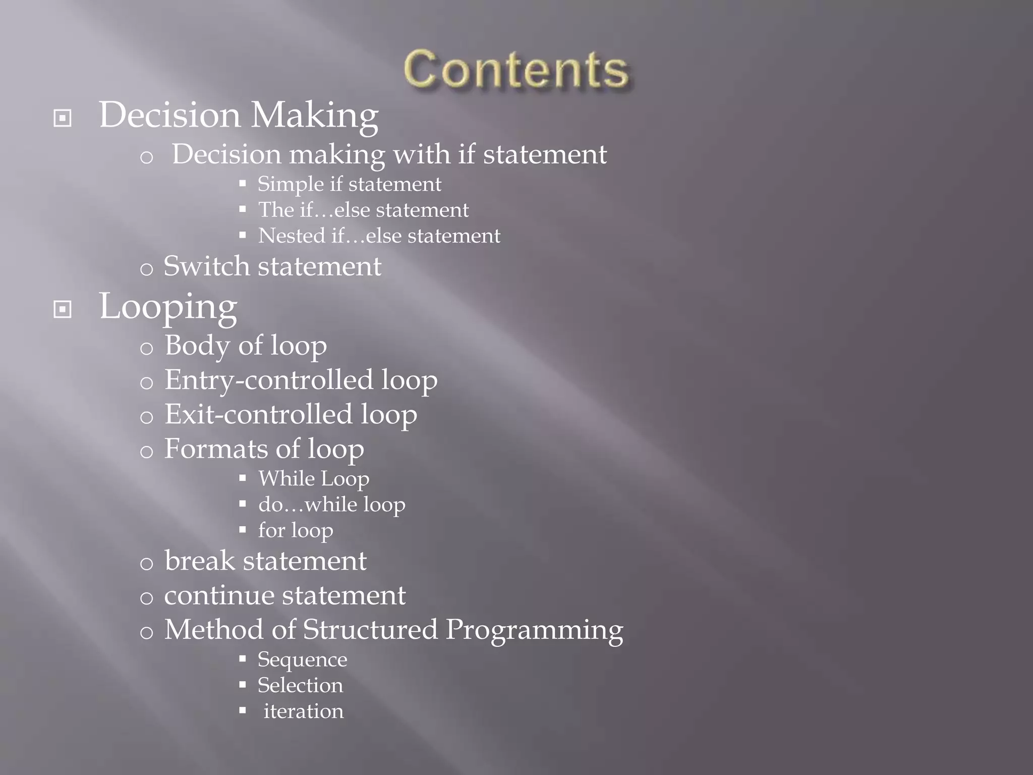 C Programming - Decision making, Looping | PPT